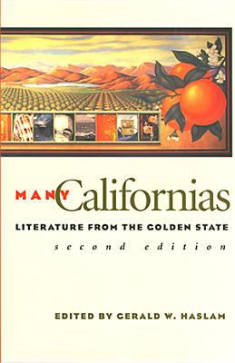 Many Californias : literature from the Golden State