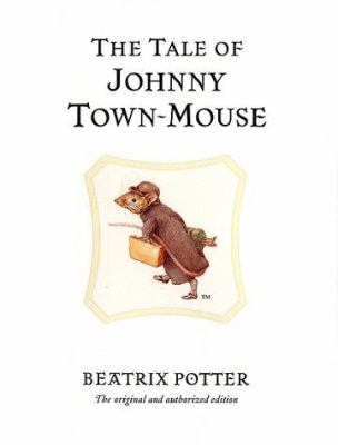 The tale of Johnny Town-Mouse