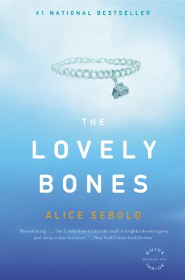 The lovely bones : a novel