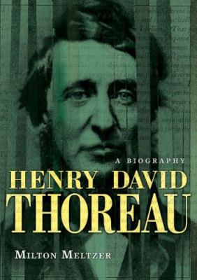 Henry David Thoreau : a biography