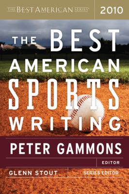 The best American sports writing, 2010