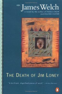 The death of Jim Loney