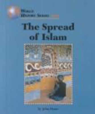The spread of Islam