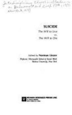 Suicide : the will to live vs. the will to die