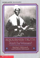 Sojourner Truth : ain't I a woman?