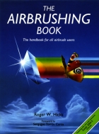 The airbrushing book : the handbook for all airbrush users.