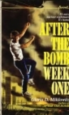 After the bomb : week one
