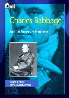 Charles Babbage and the engines of perfection