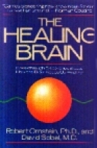 The healing brain : breakthrough discoveries about how the brain keeps us healthy