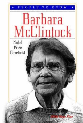 Barbara McClintock : Nobel Prize geneticist