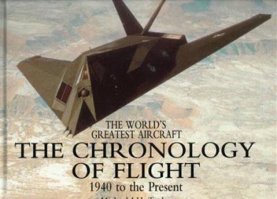 The chronology of flight. 1940 to the present /