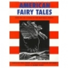 American fairy tales : from Rip Van Winkle to the Rootabaga stories