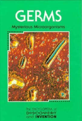 Germs : mysterious microorganisms