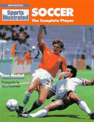 Sports illustrated soccer : the complete player