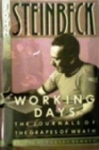 Working days : the journals of the Grapes of wrath, 1938-1941