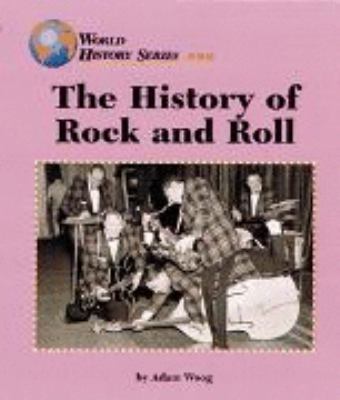 The history of rock and roll