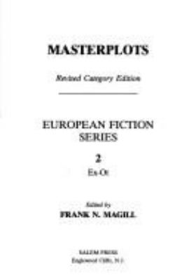 Masterplots : revised category edition, European fiction series