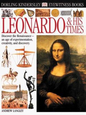 Leonardo & his times