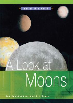 A look at moons