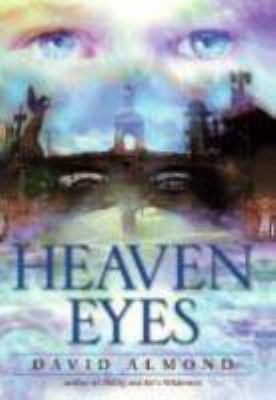 Heaven Eyes