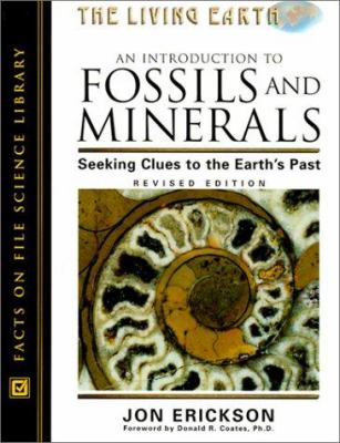 An introduction to fossils and minerals : seeking clues to the earth's past