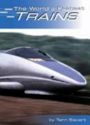 The world's fastest trains