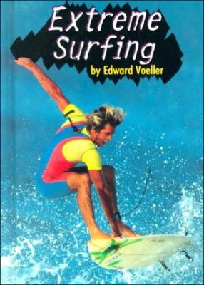 Extreme surfing