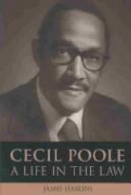 Cecil Poole : a life in the law