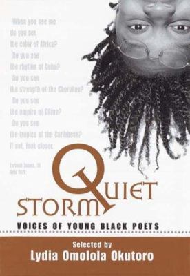 Quiet storm : voices of young black poets