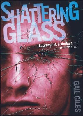 Shattering glass