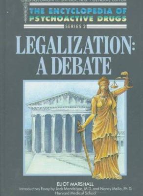 Legalization : a debate