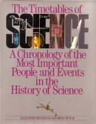 The timetables of science : a chronology of the most important people and events in the history of science
