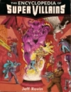 The encyclopedia of super villains