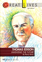 Thomas Edison : inventing the future