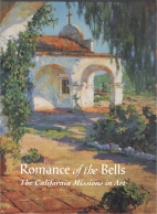 Romance of the bells : the California missions in art