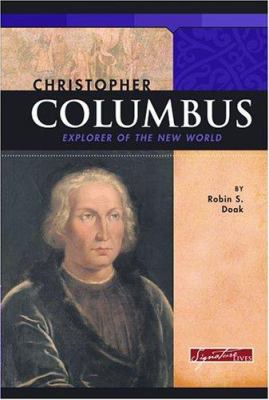 Christopher Columbus : explorer of the New World