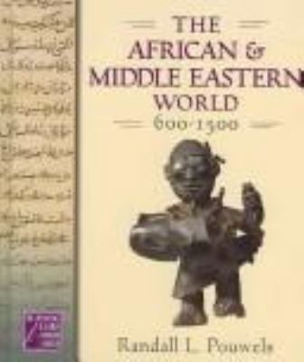The African and Middle Eastern world, 600-1500