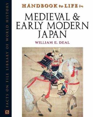 Handbook to life in medieval and early modern Japan