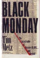 Black Monday : the catastrophe of October 19, 1987, and beyond