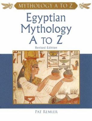 Egyptian mythology A to Z