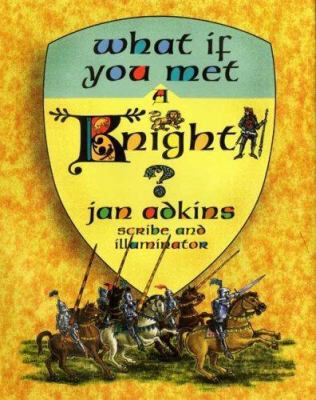 What if you met a knight?