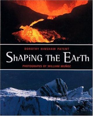 Shaping the earth