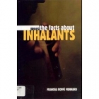 The facts about inhalants