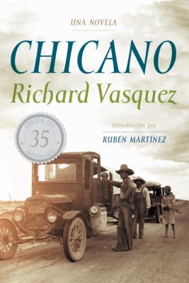 Chicano : una novela