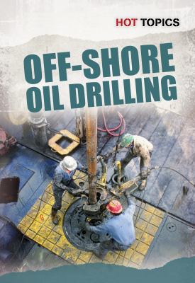 Off-shore oil drilling