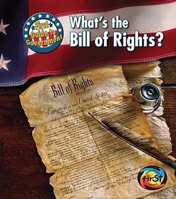 What's the Bill of Rights?