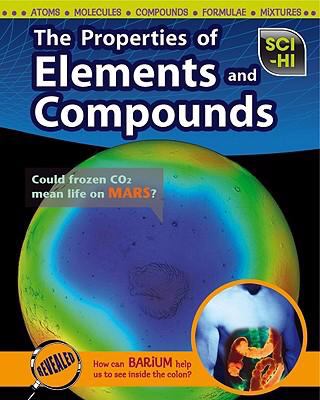 The properties of elements and compounds