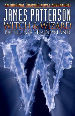 Witch & wizard. : Battle for Shadowland. [1], Battle for Shadowland /