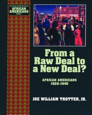 From a raw deal to a New Deal? : African Americans, 1929-45