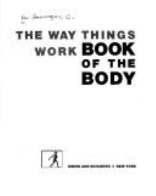 The way things work book of the body